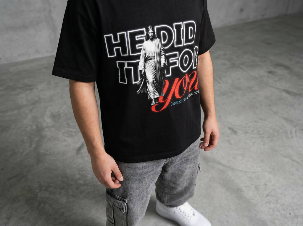 He did it for you - Premium Oversized Shirt