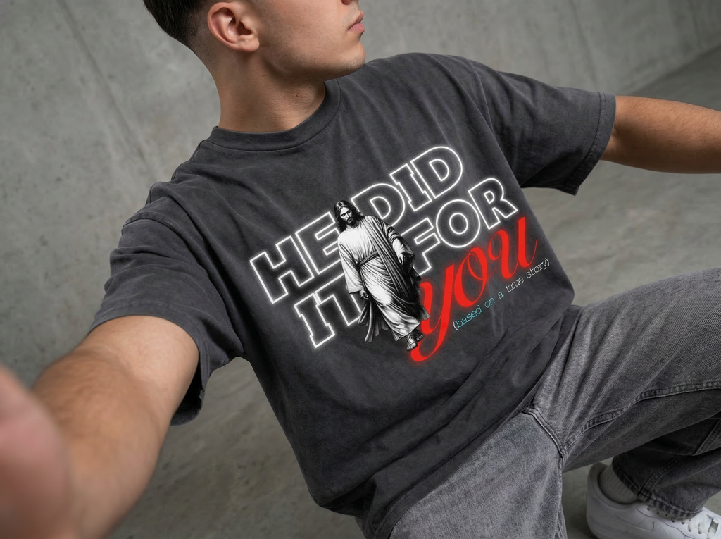 He did it for you - Premium Oversized Shirt